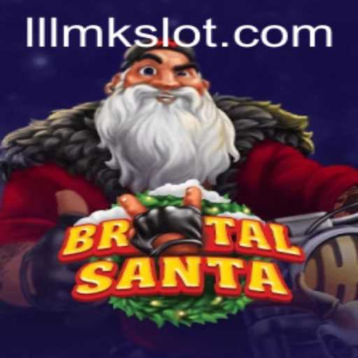 BrutalSanta: A Revolutionary Gaming Experience with LLLMK
