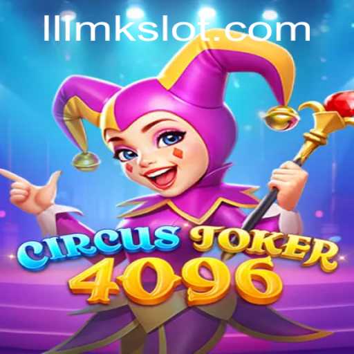 Discovering CircusJoker4096: A New Era in Gaming