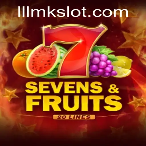 Exploring the Excitement of SevensFruits20 and the Magic of LLLMK